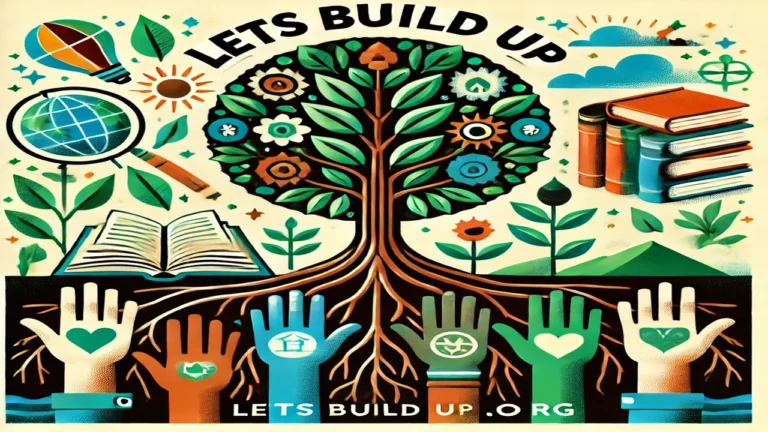 LetsBuildUp.org: Creating Sustainable Communities for a Brighter Future